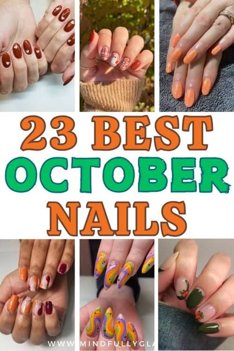 Beginning Of October Nails, October Fingernails, Subtle October Nails, October Fest Nails, October Manicure Ideas, Pretty October Nails, Fun October Nails, Birthday Nails October, Early October Nails