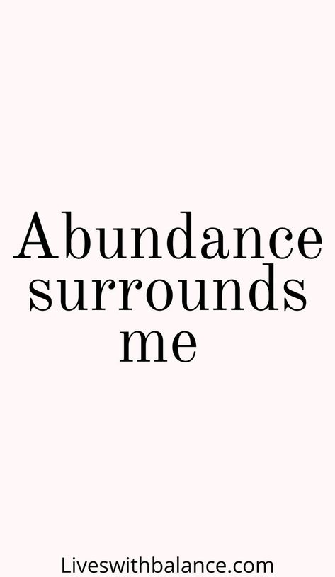 I Live In Abundance, Abundance Is My Birthright, Quotes On Abundance, Abundance Vision Board Pictures, Abundance Mindset Quotes, Abundance Aesthetic, Mindful Affirmations, Abundant Mindset, Abundance Images