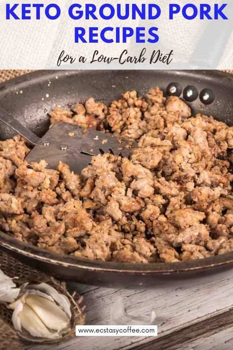 Keto Ground Pork Recipes for a Low-Carb Diet Keto Ground Pork Recipes, Keto Ground Pork, Ground Turkey Breast Recipes, Ground Pork Casserole, Keto Ground Turkey Recipes, Recipe Using Ground Pork, Keto Ground Turkey, Ground Pork Sausage Recipes, Pork And Green Beans