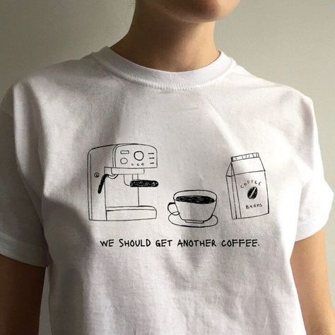 Coffee Lover Aesthetic, Cozy Bakery, More Espresso Less, Lover Aesthetic, Coffee Shop Aesthetic, Coffee Tees, Aesthetic White, Coffee Tshirt, Aesthetic Coffee