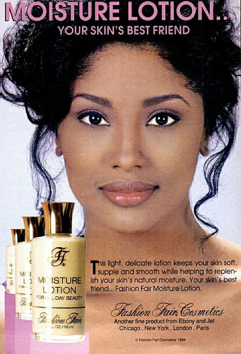 LAVON EVANS | FASHION FAIR COSMETICS "MOISTURE LOTION" ADVERTISEMENT 1984. Fashion Fair Cosmetics, Vintage Makeup Ads, African American Beauty, Beauty Advertising, Best Lotion, Makeup Ads, Skin To Skin, Retro Beauty, Beauty Ad