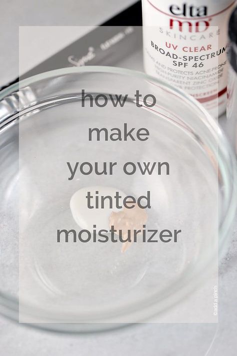 How to Make Tinted Moisturizer from addapinch.com Moisturizer Diy, Hair Moisturizer, Diy Moisturizer, My Routine, Diy Cosmetics, Organic Makeup, Face Lotion, Moisturize Hair, I Love Makeup