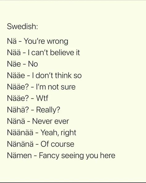 Pin on Swedish Swedish Aesthetic, Language Jokes, Learn Swedish, Sweden Language, Basic Language, Swedish Language, Learning Languages Tips, Learn Japanese Words, Proverbs Quotes