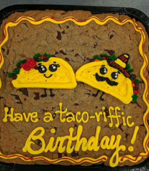 Taco Theme Dessert Ideas, Taco Cookie Cake, Taco Cakes Ideas, Taco Cakes Birthday, Taco Twos Day Cake, Fiesta Cookie Cake, Dq Ice Cream Cake, Walmart Bakery, Taco Cake