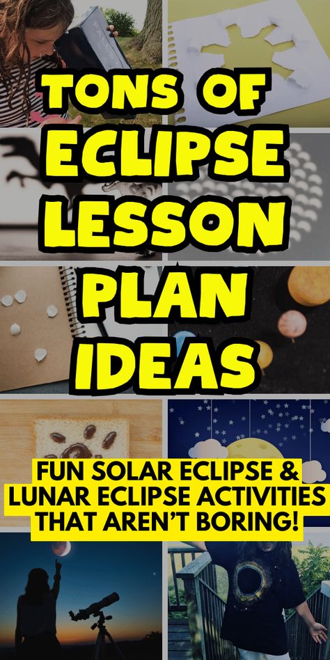 Fun Eclipse Lesson Ideas (Solar Eclipse Activities and Lunar Eclipse Projects) - fun STEM lessons for kids! How to view solar eclipse, how to look at lunar eclipse, how to make eclipse viewers and other fun eclipse activities for kids. Enough for a science unity study of solar eclipse lesson plans and lunar eclipse lesson plans! #STEM #eclipse #sciencelesson #funscience Eclipse Activities For Kids, Lunar Eclipse Diagram, Solar Eclipse Model, Solar Eclipse Kids, Eclipse Activities, Eclipse Project, Solar Eclipse Activity, Stem Lessons, Lesson Plan Ideas