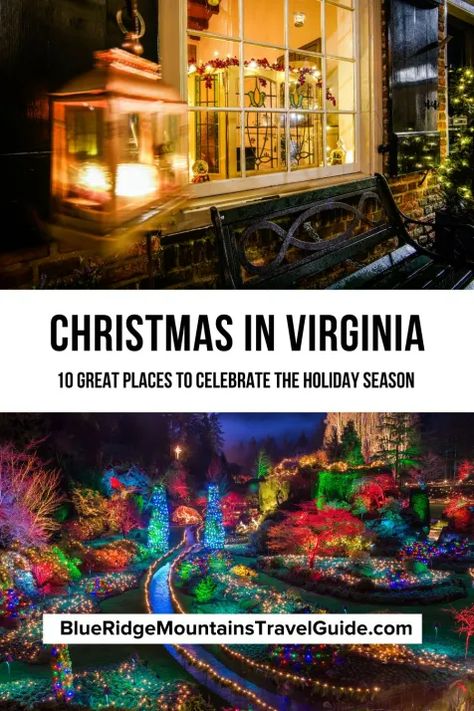 Christmas In Williamsburg Va, Christmas In Virginia, Busch Gardens Christmas Town, Virginia Christmas, Floyd Virginia, Best Christmas Vacations, Christmas Travel Destinations, Williamsburg Christmas, Harrisonburg Virginia