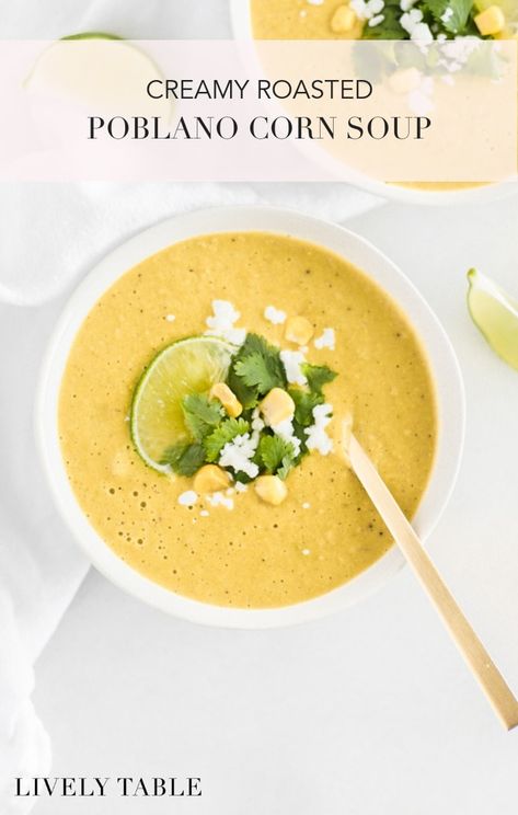 This creamy roasted poblano corn soup is a little sweet, and little spicy and absolutely delicious year round! Make it with fresh corn in the summer, or use canned or frozen corn in winter months. #glutenfree #nutfree #vegetarian #vegan option #corn #summer #poblano #soup #recipes #healthy Roasted Corn Poblano Soup, Corn Poblano Soup, Corn And Poblano Soup, Roasted Corn Soup, Corn Poblano Chowder, Poblano Soup Creamy, Creamy Poblano Soup, Poblano Corn Soup, Roasted Poblano Soup