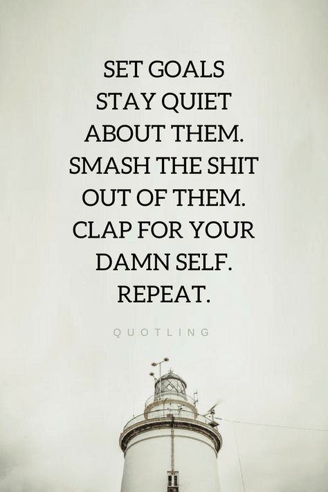 Quotes Work your ass off in quiet, clap for yourself when you succeed and repeat. Pay Attention To Who Claps When You Win, Work Silently Quote, Work Quietly Quotes, Clap For Yourself Quotes, Clap For Yourself, Setting Goals Quotes, Taken Advantage Of Quotes, Reflective Quotes, Succeed Quotes