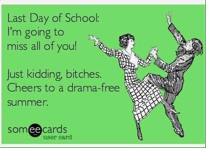 Last day of school High School Funny, Christmas Coupons, Funny School, Drama Free, School Quotes, School Memes, Badass Quotes, Last Day Of School, School Humor