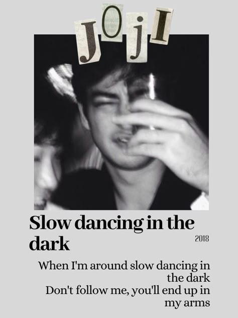 Joji poster/print black and white
Slow dancing in the dark, 2018
Aesthetic, inspo, motivation, routine, that girl, song, love, autumn, fall, summer, study, Instagram, travel, back to school, universidad, college, outfit Joji Poster, Joji Wallpapers Aesthetic, Slow Dancing In The Dark, Dance Wallpaper, Slow Dancing, Music Poster Design, Grunge Music, Dancing In The Dark, Music Album Covers