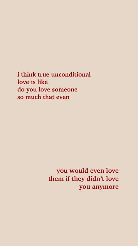 Taylor Swift Self Love Quote, Quotes About Love Taylor Swift, Unconditional Love Wallpaper, The Way I Loved Taylor Swift Aesthetic, Taylor Swift Unconditional Love, True Unconditional Love Quotes, Taylor Swift Phrases Quotes, Happy Taylor Swift Quotes, I Think True Unconditional Love Taylor Swift