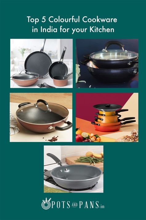 Top 5 Colourful Cookware in India for your Kitchen Kitchen Pot, Top Five, Kitchen Space, Pots And Pans, Fantastic Gifts, Cookware, Color Splash, The Kitchen, India