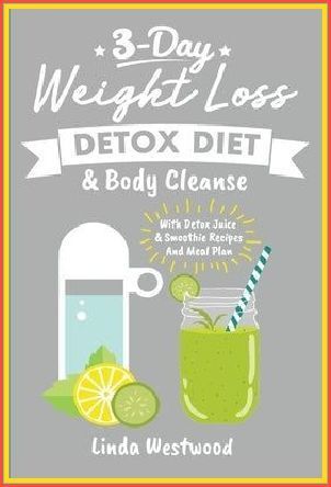 Want A RAPID Detox Cleanse That WORKS? You WILL Shed 10 Pounds in 3 Days From the best selling author, Linda Westwood, comes Detox: 3-Day Weight Loss Detox Diet & Body Cleanse (With Detox Juice & Smoothie Recipes And Meal Plan) This detox book will jump-start your weight loss, increase your energy levels, clear your mind, and improve your overall h Cleanse Meal Plan, Smoothie Cleanse Recipes, Cleanse Juice, Juice Smoothies Recipes, Smoothie Cleanse, Lose 5 Pounds, Detox Drinks Recipes, Body Cleanse, Colon Cleanse