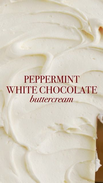 White Chocolate Peppermint Frosting, White Chocolate Peppermint Buttercream, White Chocolate Peppermint Cheesecake, Peppermint Buttercream Frosting, Peppermint Icing, Holiday Bakes, Frosting For Chocolate Cupcakes, Buttercream Recipes, Peppermint White Chocolate