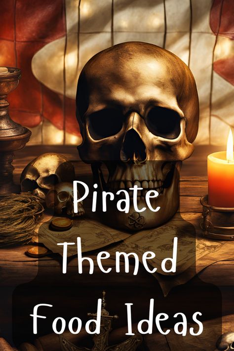 pirate party ideas Pirate Themed Foods, Pirate Party Appetizers, Pirate Appetizers Party Snacks, Nautical Theme Appetizers, Pirates Food Ideas, Easy Pirate Decorations, Pirate Themed Charcuterie Board, Talk Like A Pirate Day Food, Pirate Sandwiches