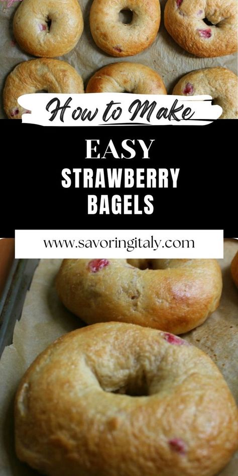 Strawberry Bagels Recipe, Strawberry Bagels, Yeast Bagels, Strawberry Cream Cheese Muffins, Bagel Recipe Easy, Strawberry Bread, Homemade Bagels, Healthy Strawberry, Bagel Recipe