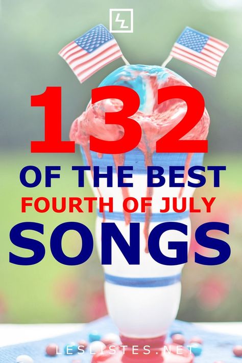 Fourth Of July Playlist, Fourth Of July Movies, 4th Of July Playlist, Fourth Of July Songs, 4th Of July Music, 4th Of July Songs, July Workout, Patriotic Songs, 4th Of July Games