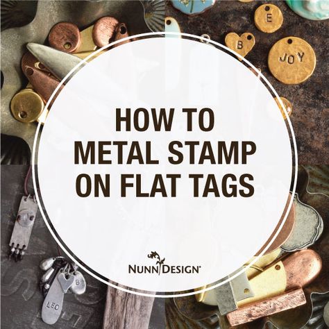 How To Metal Stamp on Flat Tags  Metal stamping onto Nunn Design Blanks is different than stamping on other alloys. Blanks are cast in lead-free pewter and then plated with precious metals for rubber stamping, metal stamping and engraving. Stamping on pewter does require some education in order to have consistent success.  Here are several tips, in this blog post, to help you have success with the Nunn Design Metal Stamping Blanks!   Do you have any metal stamping tips of your own? How To Metal Stamp, How To Stamp Metal Jewelry, How To Engrave Metal, Diy Metal Stamping, Stamped Metal Jewelry, Metal Stamping Supplies, Metal Stamped Bracelet, Metal Stamping Kit, Metal Stamping Diy