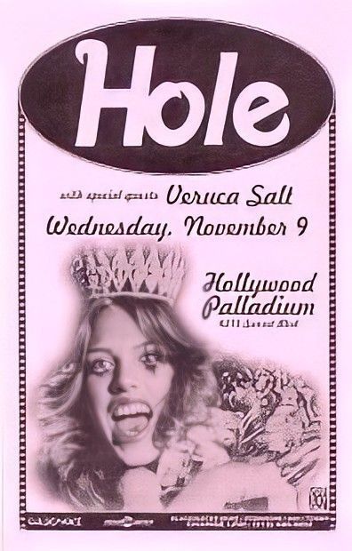 #hole #nirvana #courtneylove #grunge Femcel Poster, Deftones Poster, Hole Band, Veruca Salt, Music Flyer, The Cardigans, Music Poster Design, I Love Cinema, Courtney Love