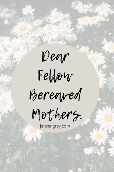 Dear Fellow Bereaved Mothers, | Grey Skies & Rainbow Highs Mothers Day After Loss Of Child, Bereaved Mothers Day Quotes, Bereaved Mothers Day, Bereaved Mothers, Bereaved Parent, Angel Mom, Mother Day Message, Child Loss, Gone Too Soon