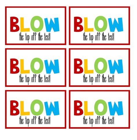 Blow Pops Testing Motivational Posters, Test Notes, Testing Treats For Students, Testing Treats, Class Rewards, Math Camp, Testing Encouragement, You Are The Bomb, Blow Pop