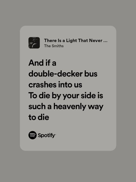 The Smiths Lyrics, The Smiths Poster, Decker Bus, There Is A Light, Double Decker Bus, The Smiths, Lyrics Aesthetic, Old Music, I Love Music