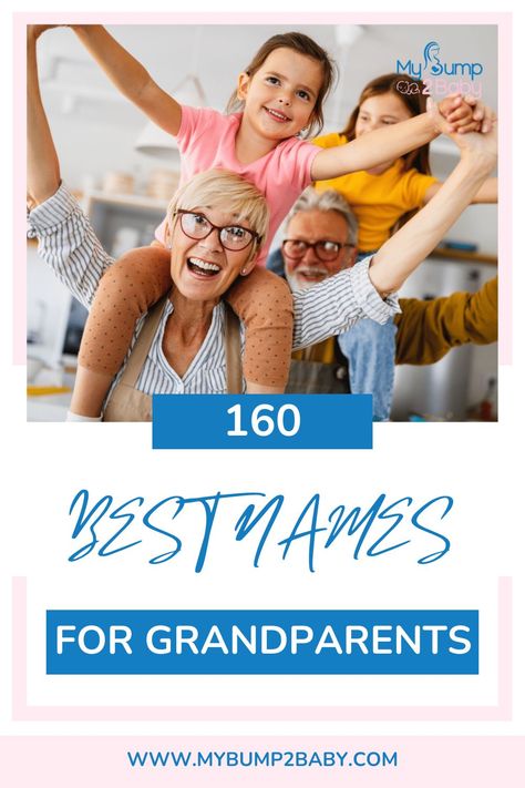 160 Best Names For Grandparents. Grandparents Names Ideas, Trendy Grandma Names, Grandmother Names, Grandparent Names, Best Names, List Of Names, Grandma Names, Classic Names, Names Ideas