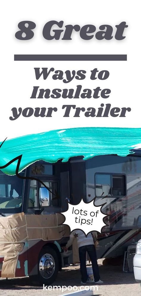 Taking measures to insulate your trailer can help you stay warm and comfortable throughout your winter adventures. Read this article to find out what you can do to protect your trailer from the elements. Rv Winterizing, Radiant Barrier, Rv Tips, Diy Rv, Small Trailer, Rv Living Full Time, Camper Remodel, Camper Living, Trailer Remodel