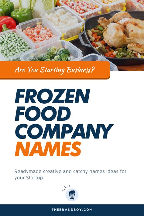 The Frozen food business is one of the best and lucrative businesses you could ever think of doing. #BusinessNames #CatchyNames #NamesIdea #SmallBusinessNames #FrozenfoodNames Frozen Food Business Ideas, Food Company Name Ideas, Food Brand Name Ideas, Company Names Ideas, Company Name Ideas, Store Names Ideas, Best Frozen Meals, Meat Store, Shop Name Ideas