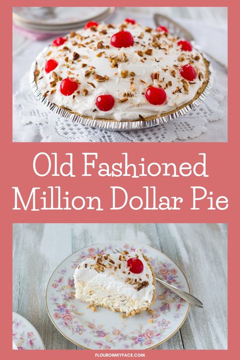 Old Fashioned Dessert Recipes, Frozen Pie Recipes, Million Dollar Pie Recipe, Million Dollar Pie, Recipes Dessert Easy, Desserts Pie, Summer Pie Recipes, Favorite Pie Recipes, Cake Easter