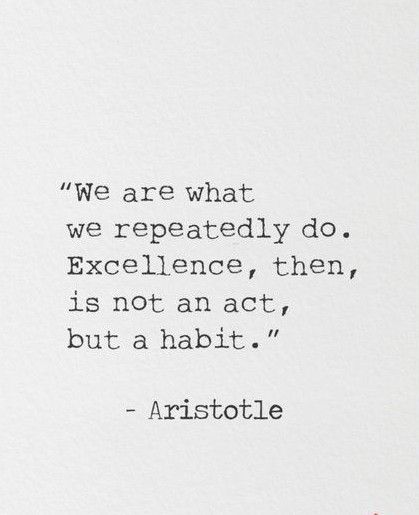 Quote Quotes By Aristotle, Aristotle Aesthetic, 2025 Reset, Thought Aesthetic, Excellence Is A Habit, Aristotle Quotes, Habit Quotes, Productive Life, Aesthetic Quote