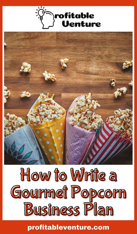 Are you about starting a gourmet popcorn business? If YES, here is a complete sample gourmet popcorn business plan template & feasibility report you can use for FREE. Popcorn Business Ideas, Popcorn Vendor, Popcorn Business, Business Plan Sample, Street Food Business, Popcorn Shop, Food Business Ideas, Business Plan Template Free, Startup Funding