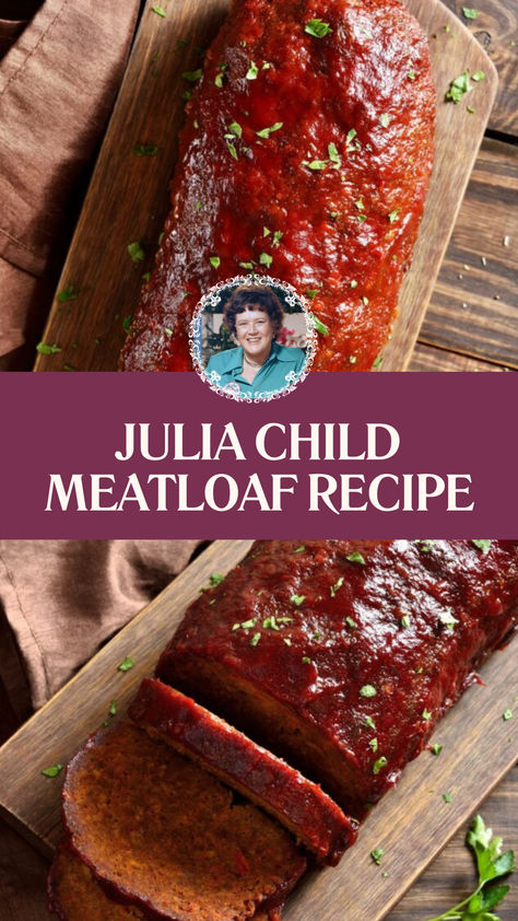 Julia Child Meatloaf Recipe Meatloaf Chili Sauce, Chili Sauce Meatloaf, Italian Meatloaf Recipes Easy, Sauce For Meatloaf, Meatloaf Glaze Recipe, Meatloaf With Tomato Sauce, Ketchup Meatloaf, Juicy Meatloaf, Meatloaf Topping