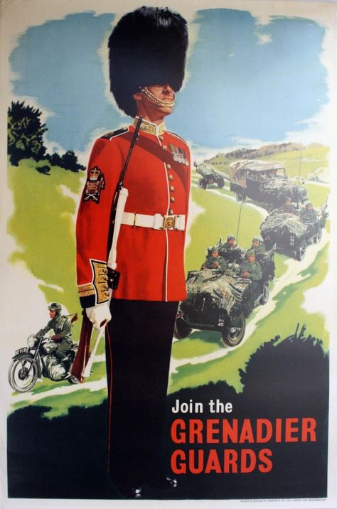 Coldstream Guards, Grenadier Guards, British Army Uniform, Recruitment Poster, Military Special Forces, Piccadilly Circus, Army Uniform, Propaganda Posters, London Calling