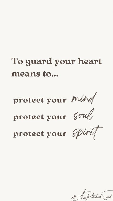 Guard Your Peace Quotes, Protect Your Heart Bible Verse, Guarding Your Heart Quotes, How To Guard Your Heart, Guarded Quotes, Protect Your Heart Quotes, Guarded Heart Quotes, Guard Your Heart Tattoo, Guard Your Heart Bible Verse