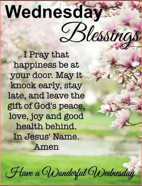 Wednesday Afternoon Blessings, Thankful Wednesday, Good Afternoon Blessings, Wednesday Morning Blessings, Morning Prayer For Family, Turning To God, Afternoon Blessings, Wednesday Prayer, Good Night Text Messages