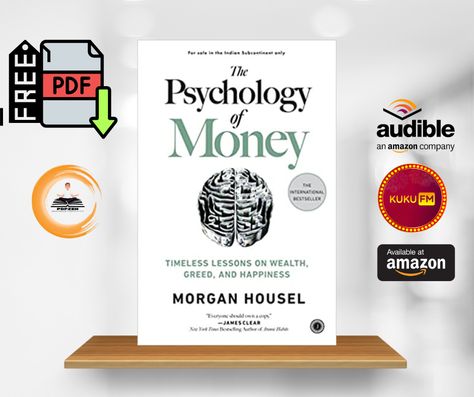 The Psychology of Money Book Review Summary in English Physiology Of Money Book, Physiology Of Money, Psychology Of Money, Morgan Housel, Money Book, About Money, English Book, Writing A Book, Money Management