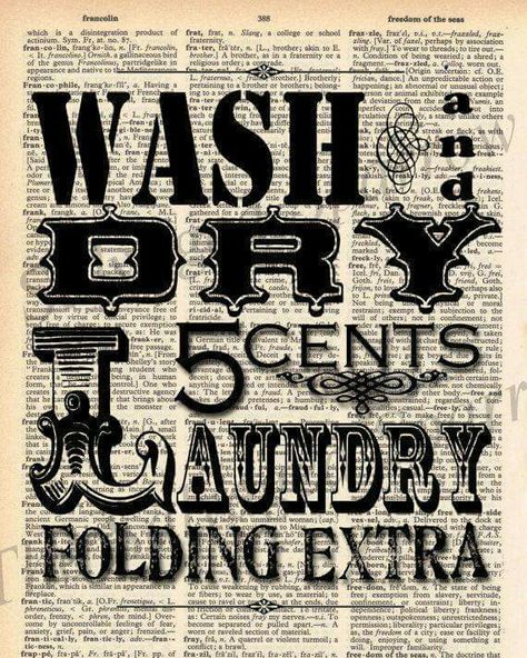 Laundry sign printed over paper Vintage Laundry Sign, Vintage Labels Printables, Laundry Labels, Vintage Laundry Room, Primitive Bathrooms, Laundry Sign, Wash Dry Fold, Vintage Laundry, Laundry Room Signs