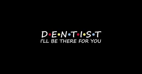 Dentist Shirt, Dentist Gift, Dentist Tee, Gift For Dentist Dentistry Motivation, Dentist Quotes, Dentistry Humor, Linkedin Cover Photo, Future Dentist, Destop Wallpaper, Dental Wallpaper, Dental Quotes, Gift For Dentist