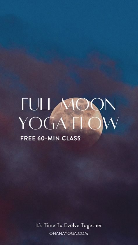 A 60-minute free Ohana Online yoga class to find grounding in the bustle of the full moon energy. #YogaFLow #FreeYoga #OnlineYoga #FullMoon #FullMoonYoga Full Moon Yoga Flow, Full Moon Yoga, Full Moon Images, Full Moon Energy, Moon Yoga, Yoga Playlist, Moon Energy, Energy Yoga, Moon Images