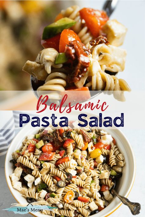 Balsamic Pasta Salad - Mae's Menu Balsamic Pasta Salad, Pasta Salad Dressing Recipe, Balsamic Pasta, Homemade Pasta Salad, Balsamic Dressing Recipe, Light Dinners, Balsamic Vinegar Recipes, Homemade Balsamic Vinaigrette, Bbq Side Dishes