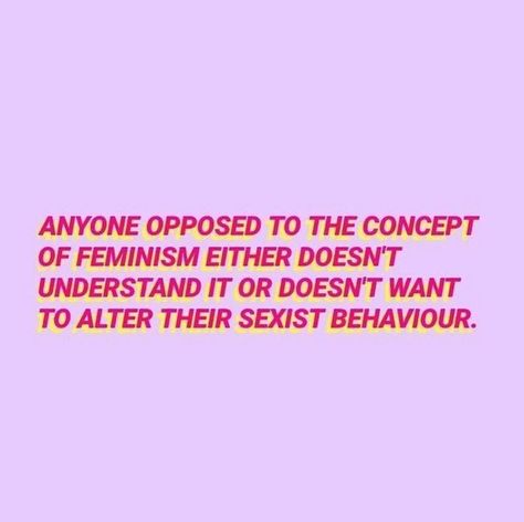 Sexism Quotes, Angry Feminist, Feminist Af, Quotes Thoughts, Amy Poehler, Intersectional Feminism, Feminist Quotes, Life Quotes Love, Social Justice