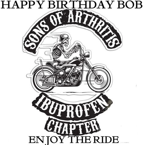 Over The Hill Birthday Meme Funny, Happy Birthday Biker, Happy Birthday Bob, Over The Hill Birthday, Biker Birthday, Biker Party, Motorcycle Birthday, 50th Birthday Funny, Happy Birthday Funny