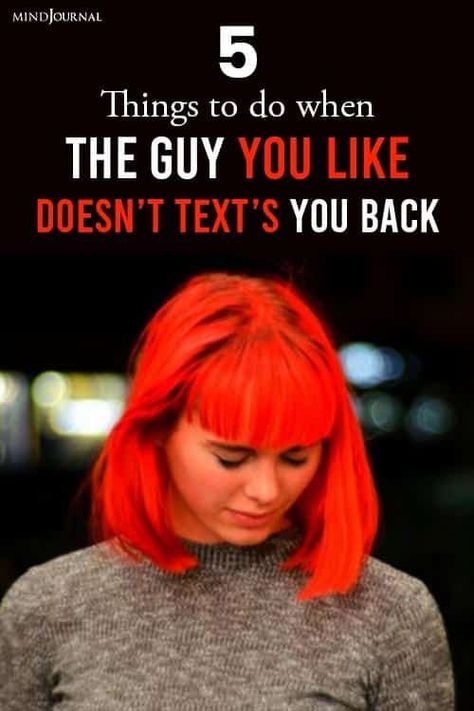 What To Do When A Guy Doesnt Text Back, What To Do If A Guy Doesnt Text You Back, When A Guy Doesnt Text You Back, How To Make Him Text You First, How To Get The Guy You Like, How To Make A Boy Fall For You Over Text, What Guys Want But Wont Ask For, How To Drive A Guy Crazy, How To Make Boys Fall For You