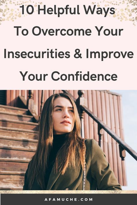 Books On Insecurity, Dealing With Insecurity, Relationship Insecurity, Your Insecurities, Insecure People, Feeling Insecure, Low Self Esteem, The Way You Are, Successful People