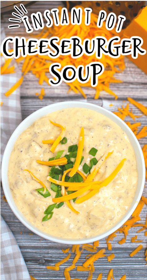 Instant Pot Cheeseburger Soup, Hamburger Soup Crockpot, Instapot Soup Recipes, Cheeseburger Soup Crockpot, Hamburger Potato Soup, Cheesy Soup, Ground Beef Potatoes, Hamburger And Potatoes, Beef Potatoes