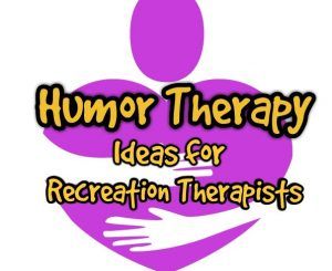 Recreation Therapy Leisure Education, Rec Therapy Ideas, Laughter Therapy Activities, Experiential Group Therapy Activities, Therapeutic Recreation Activities, Recreation Therapy Group Ideas, Recreation Therapy Activities, Recreational Therapy Activities, Therapist Ideas