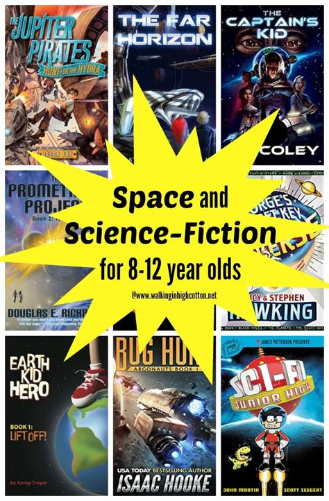 Space and Science Fiction Adventure Books for 8-12 yo via Walking in High Cotton Fiction Books For Kids, Kids Hero, Unit Studies, Science Fair Projects, Science Fiction Books, Book Genres, Adventure Book, Science Fair, Science Fiction Fantasy