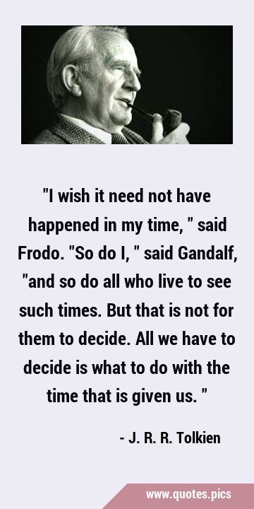 Gandalf, This Man, I Said, The Hobbit, Writers, Stuff To Do, Me Quotes, Quotes, Quick Saves