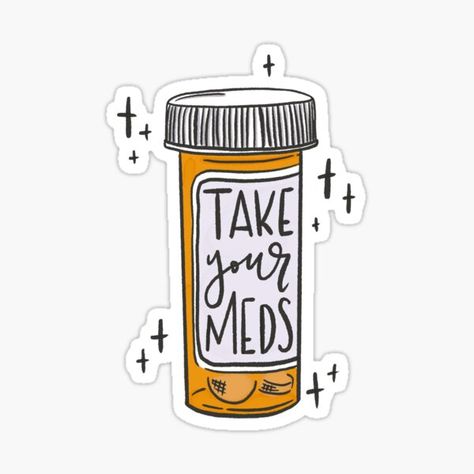 Pharmacist Quote, Medicine Stickers, Pharmacy Art, Take Your Meds, Take Medicine, Reminder To Myself, Doctor Stickers, Medical Stickers, Stickers For Sale